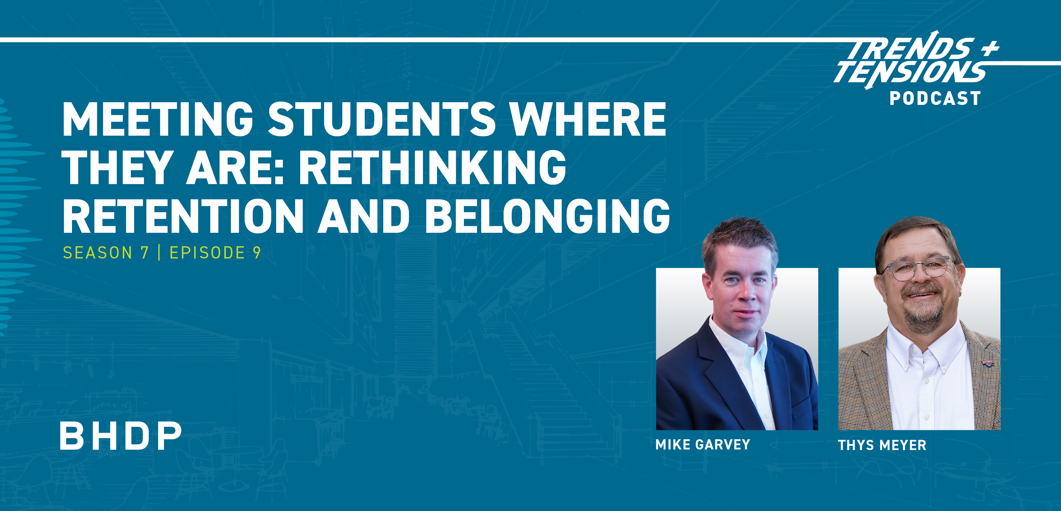 Meeting Students Where They Are: Rethinking Retention and Belonging