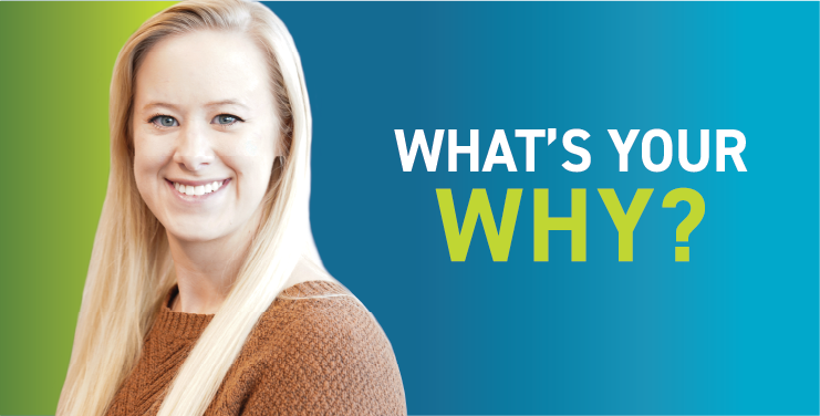 Graphic showing Kara's headshot next to the words, "What's your why?"