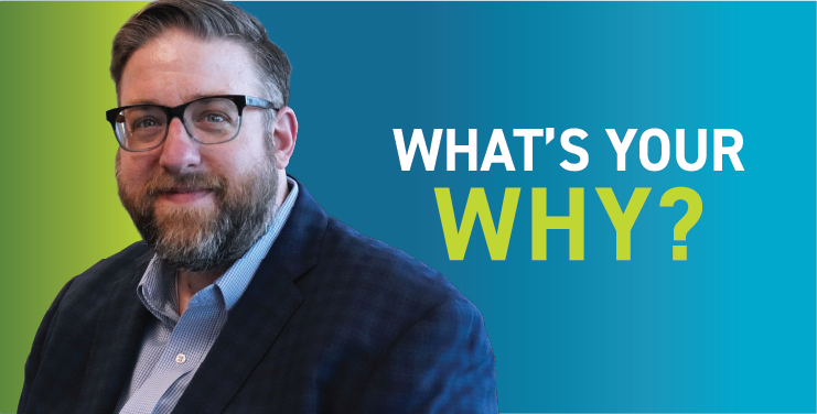 Justin Ferguson's headshot is on top of a blue and green screen that says "What's Your Why?"