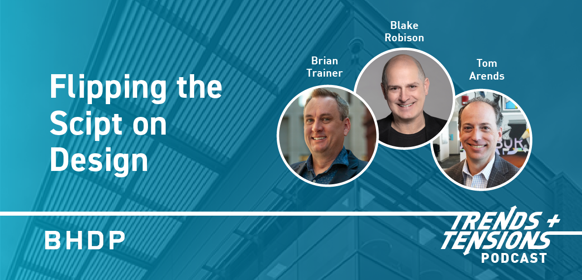 Flipping the Script on Design | BHDP