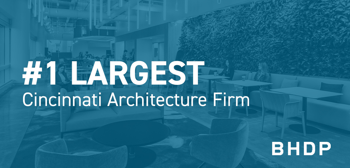 The photo contains text that says "#1 Largest Cincinnati Architecture Firm"