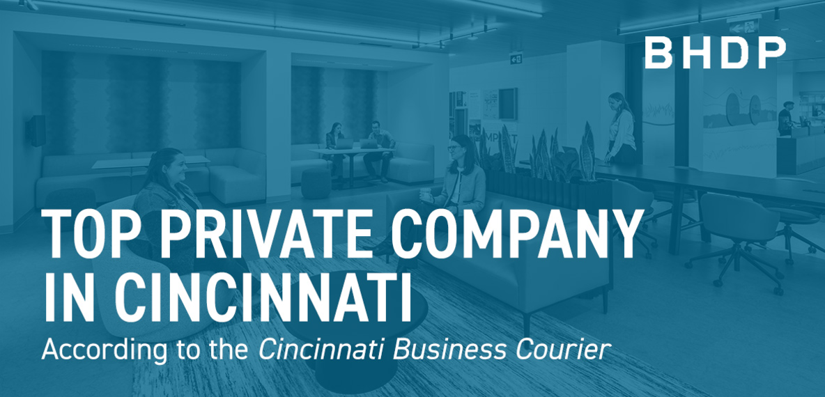 Banner graphic with office background announcing BHDP as Top Private Company in Cincinnati